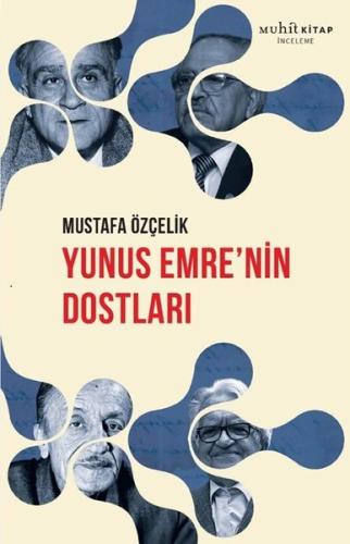 Yunus Emre'nin Dostları | Kitap Ambarı