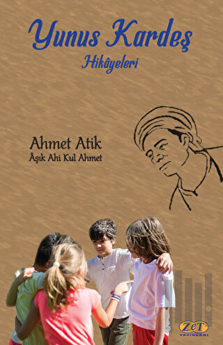 Yunus Kardeş Hikayeleri