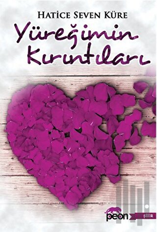 Yüreğimin Kırıntıları