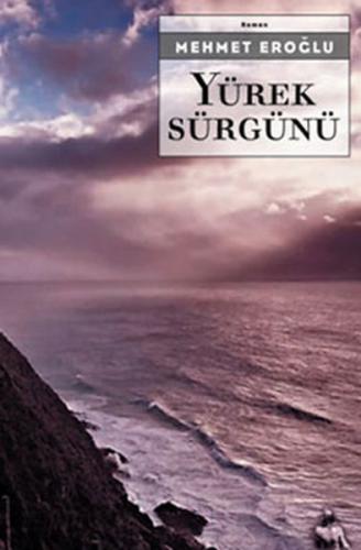 Yürek Sürgünü | Kitap Ambarı