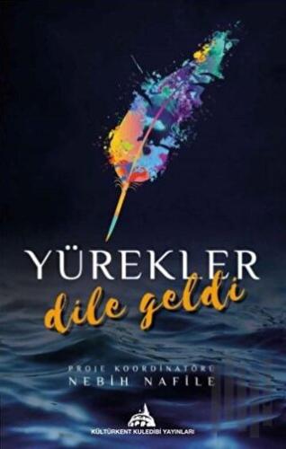 Yürekler Dile Geldi