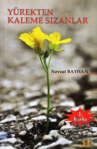 Yürekten Kaleme Sızanlar