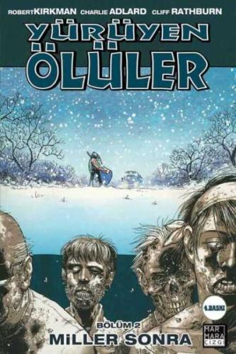 Yürüyen Ölüler Cilt 02 - Miller Sonra