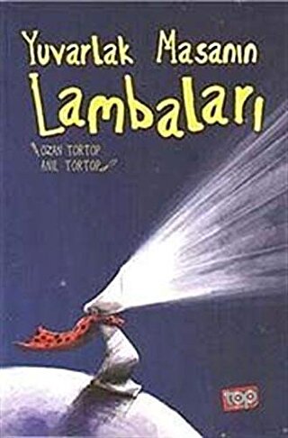 Yuvarlak Masanın Lambaları