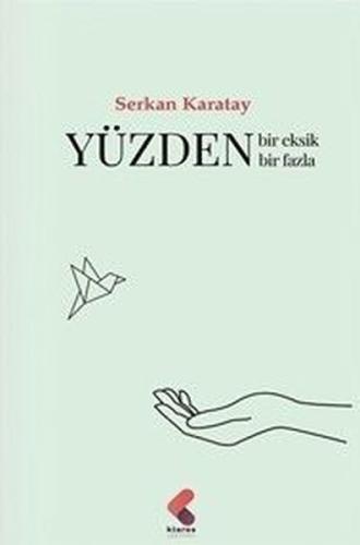 Yüzden Bir Eksik Bir Fazla