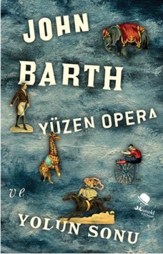 Yüzen Opera ve Yolun Sonu | Kitap Ambarı