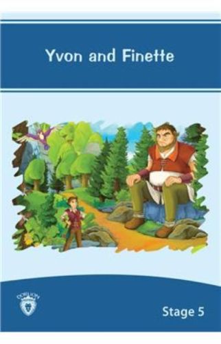 Yvon and Finette İngilizce Hikaye Stage 5