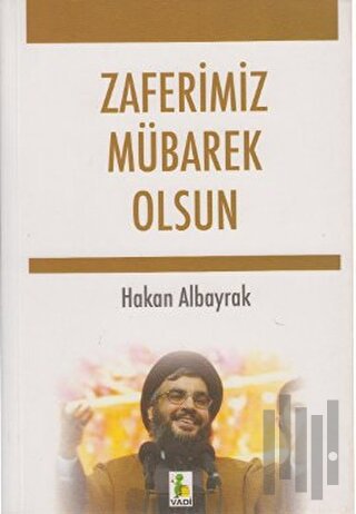 Zaferimiz Mübarek Olsun | Kitap Ambarı