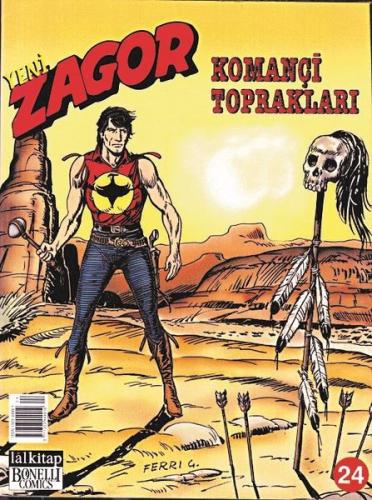 Zagor Sayı 24-Komançi Toprakları | Kitap Ambarı