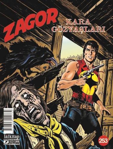 Zagor Sayı 253 - Kara Gözyaşları | Kitap Ambarı