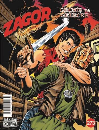 Zagor Sayı 273 - Geçmiş ve Gelecek