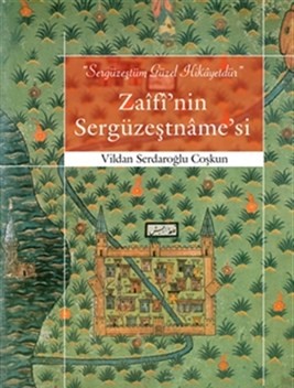 Zaifi'nin Sergüzeştname'si | Kitap Ambarı