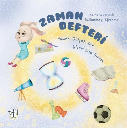 Zaman Defteri - Zamanı Verimli Kullanmayı Öğrenme | Kitap Ambarı