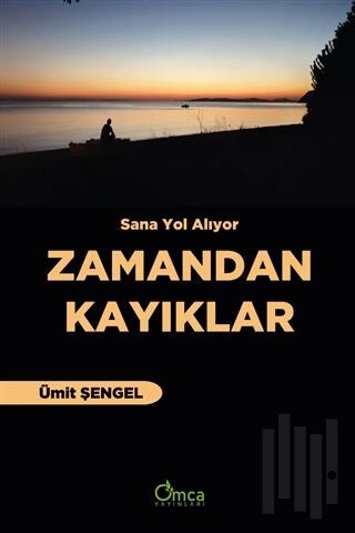 Zamandan Kayıklar | Kitap Ambarı