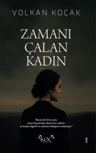 Zamanı Çalan Kadın (Ciltli) | Kitap Ambarı