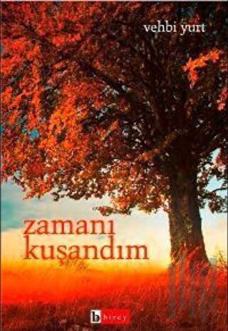 Zamanı Kuşandım | Kitap Ambarı
