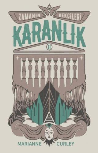 Zamanın Bekçileri 2 - Karanlık