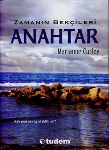 Zamanın Bekçileri - Anahtar