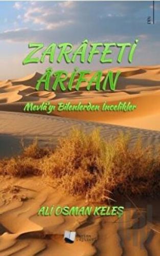 Zarafeti Arifan - Mevla’yı Bilenlerden İncelikler