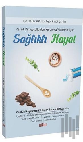 Zararlı Kimyasallardan Korunma Yöntemleriyle Sağlıklı Hayat