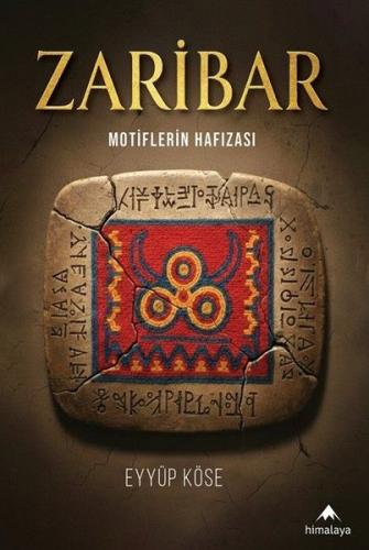 Zaribar - Motiflerin Hafızası