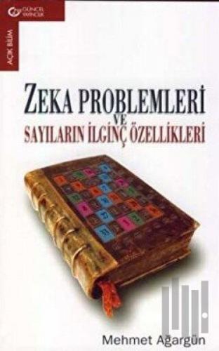 Zeka Problemleri ve Sayıların İlginç Özellikleri | Kitap Ambarı
