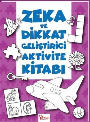 Zeka ve Dikkat Geliştirici Aktivite Kitabı | Kitap Ambarı