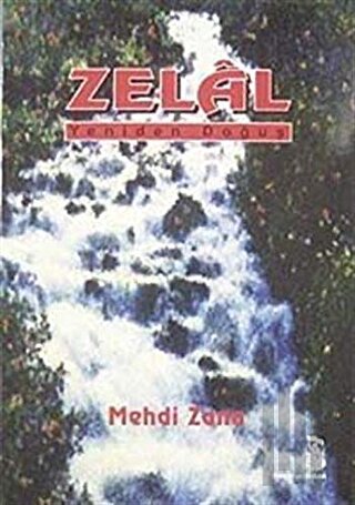 Zelal Yeniden Doğuş