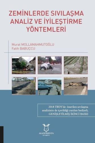 Zeminlerde Sıvılaşma Analiz ve İyileştirme Yöntemleri