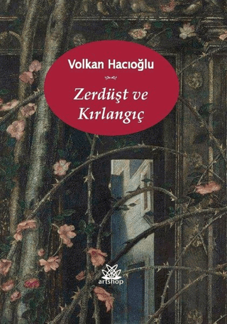 Zerdüşt ve Kırlangıç