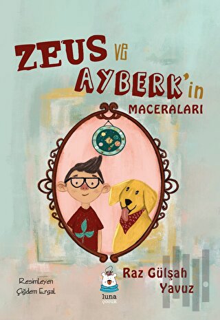 Zeus ve Ayberk’in Maceraları