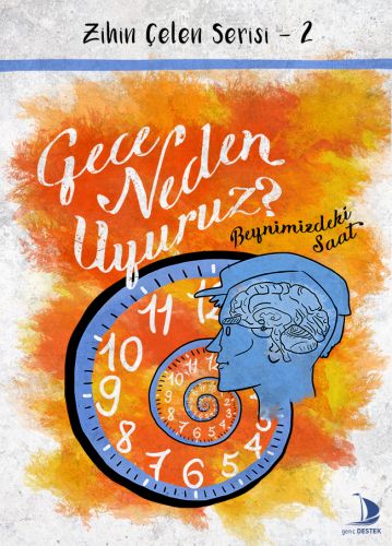 Gece Neden Uyuruz? | Kitap Ambarı