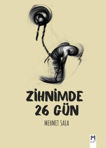 Zihnimde 26 Gün