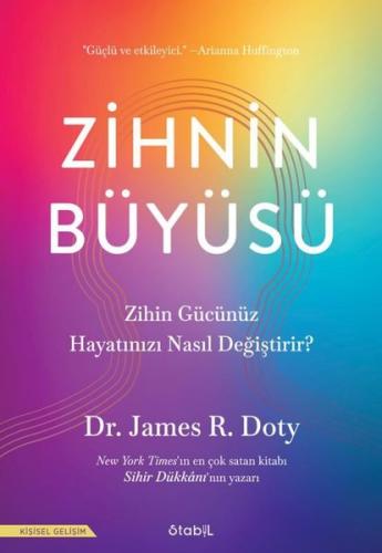 Zihnin Büyüsü - Zihin Gücünüz Hayatınızı Nasıl Değiştirir? | Kitap Amb
