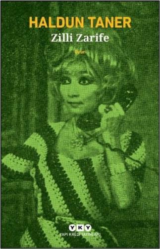 Zilli Zarife