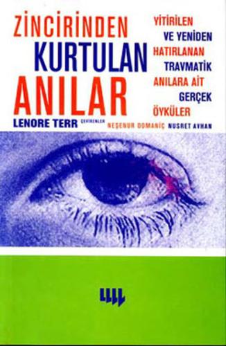 Zincirinden Kurtulan Anılar