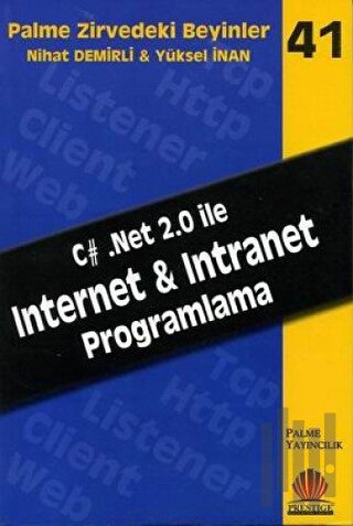 Zirvedeki Beyinler 41 / INTERNET & INTRANET PROGRAMLAMA