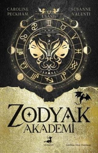 Zodyak Akademi 1 - Uyanış | Kitap Ambarı