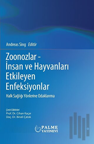 Zoonozlar - insan Ve Hayvanları Etkileyen Enfeksiyonlar