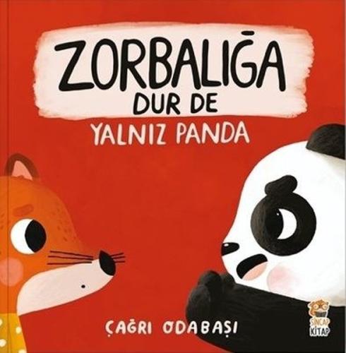Zorbalığa Dur De Yalnız Panda