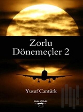 Zorlu Dönemeçler 2