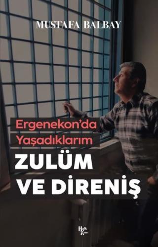 Zulüm ve Direniş | Kitap Ambarı