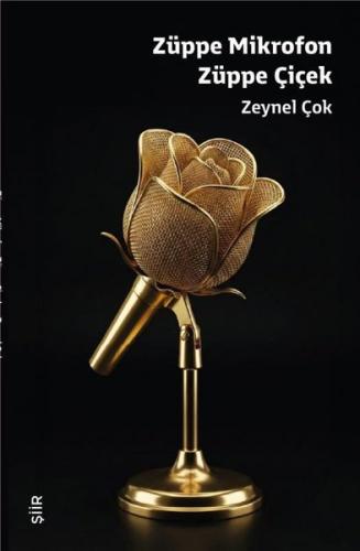 Züppe Mikrofon Züppe Çiçek