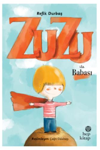 Zuzu ile Babası | Kitap Ambarı