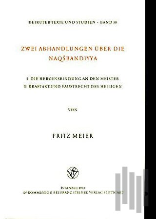 Zwei Abhandlungen Über Die Naqsbandiyya